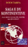 Saga E Dy Kontineteve - Fatos Tarifa