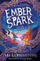 Ember Spark And The Thunder - Kristina Kister
