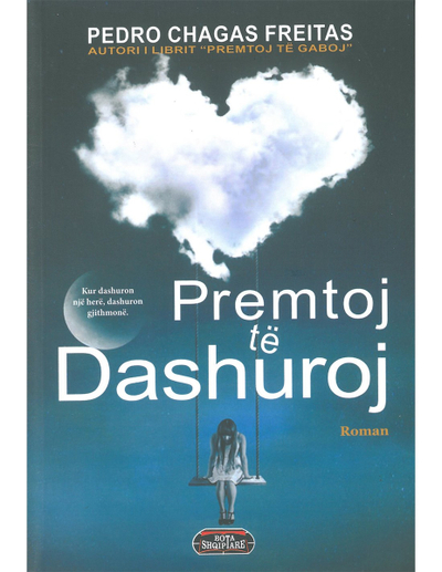 Premtoj Te Dashuroj - Pedro Chagas Freitas