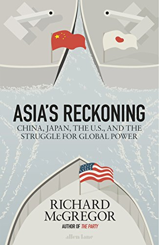 Asias Reckoning - Richard Mcgregor