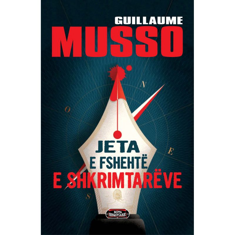 Jeta E Fshehte E Shkrimtareve - Guillaume Musso