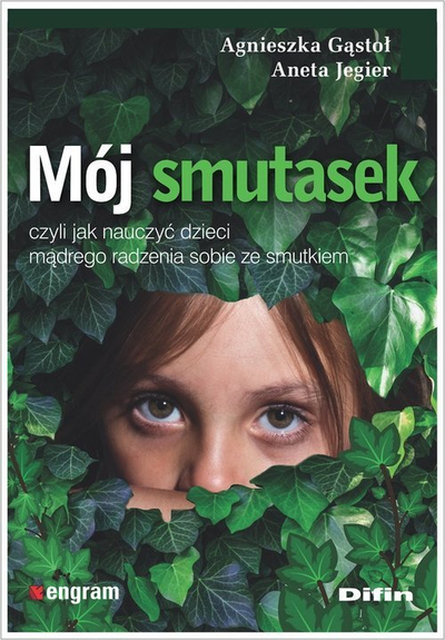 Книга за деца My Little Sad One Or How To Teach Children Wise, водич за емоции, на англиски јазик