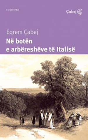 Ne Boten E Arberesheve Te Italise - Eqrem Qabej