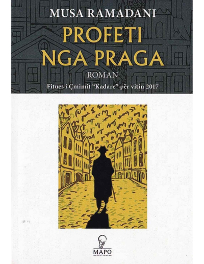 Profeti Nga Praga - Musa Ramadani