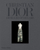 Christian Dior Designer Of Dreams - Florence Muller