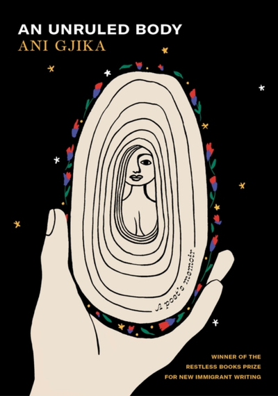 Unruled Body - Ani Gjika