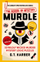Murdle The School Of Mystery - G.T Karber