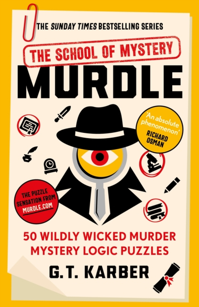 Murdle The School Of Mystery - G.T Karber