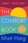 Comfort Book - Matt Haig