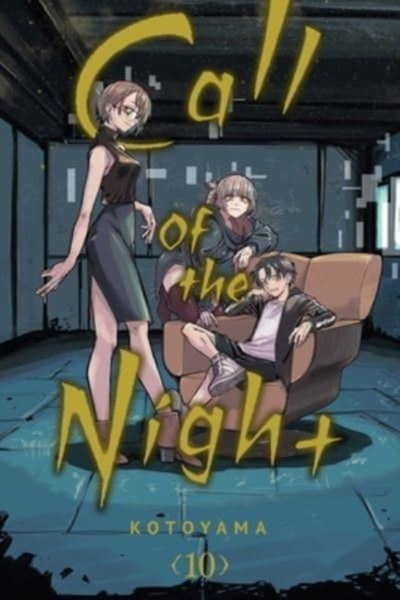 Call Of The Night Vol 10 - Kotoyama