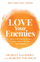 Love Your Enemies 10th Anniversary Ed - Sharon Salzberg