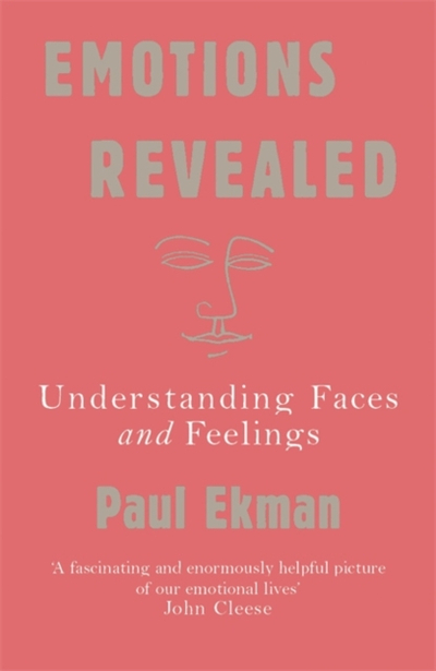 Emotions Revealed - Paul Ekman