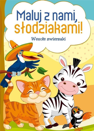 Libër ngjyrosjeje Ibis Color with us the sweeties Happy animals, për fëmijë, polonisht, paperback