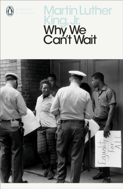 Why We Cant Wait - Martin Luther King Jr