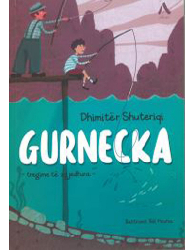 Gurnecka - Dhimiter Shuteriqi