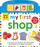 My First Play and Learn Shop - Roger Priddy
