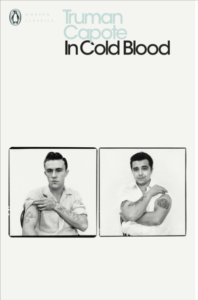 In Cold Blood A True Account Of A Multiple Murder And Its Conse - Truman Capote