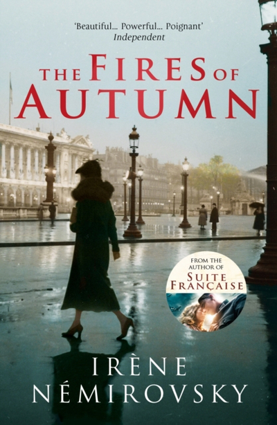 The Fires Of Autumn - Irene Nemirovsky