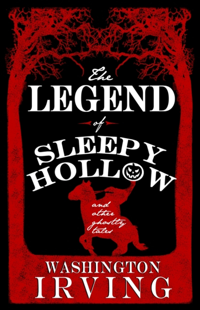 Legend Of Sleepy Hollow And Other G - Washington Irving