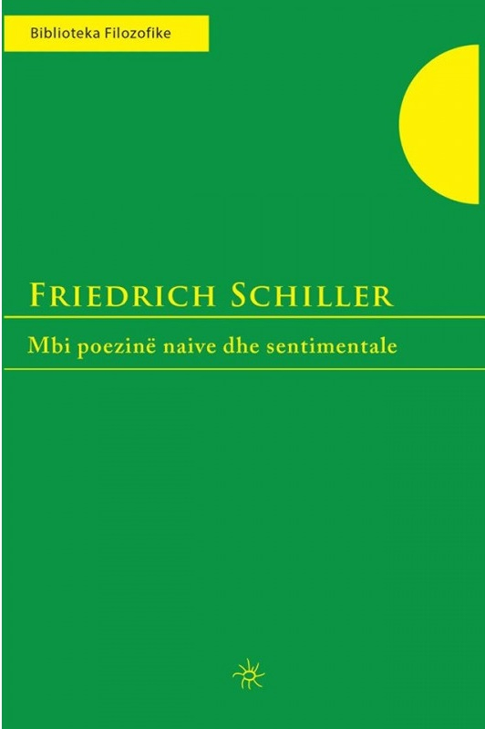 Mbi Poezine Naive Dhe Sentimentale - Friedrich Schiller