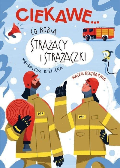 Libër për fëmijë Miles Kelly Interesting What Do Firemen And Firewomen Do, ilustruar, në anglisht