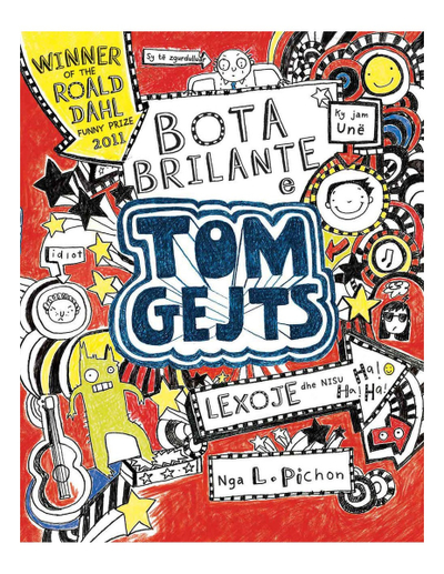 Tom Gejts 1 : Bota Brilante E Tom Gejts - Liz Pichon
