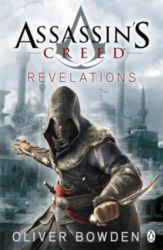 Assassins Creed Revelations - Oliver Bowden