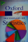 Dictionary Of Statistics - Oxford University Press