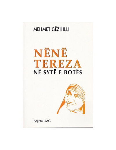 Nene Tereza Ne Syte E Botes - Mehmet Gezhilli