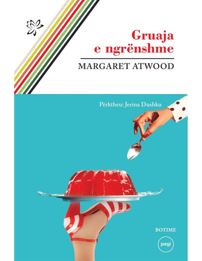 Gruaja E Ngrenshme - Margaret Atwood