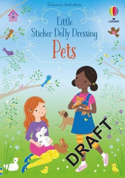Little Sticker Dolly Dressing Pets - Fiona Watt