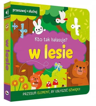 Libër interaktiv për fëmijë Who Is Making So Much Noise In the Forest, me tinguj, karton, shumëngjyrësh