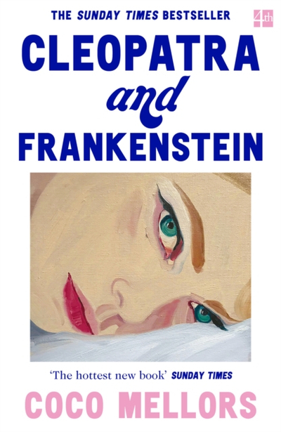 Cleopatra & Frankenstein - Coco Mellors