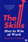 The Skills From First Job To Dream Job - Mishal Husain