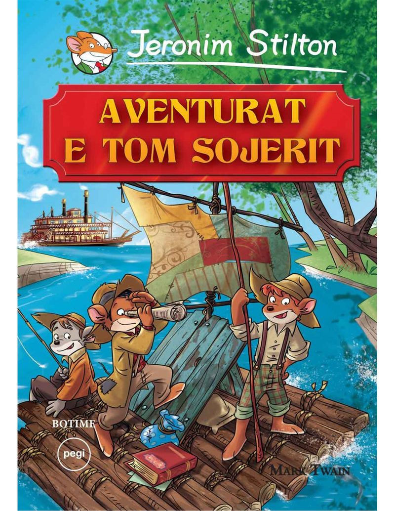Aventurat E Tom Sojerit - Geronimo Stilton