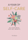 Year Of Self Care - Emma Bastow