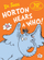 Horton Hears A Who 70th Anniversary Ed - Dr. Seuss