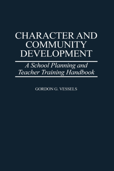 A School Planing And Teacher Training Handbook - Gordon Vessels