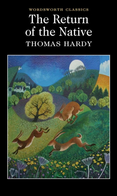 The Return Of The Native - Thomas Hardy