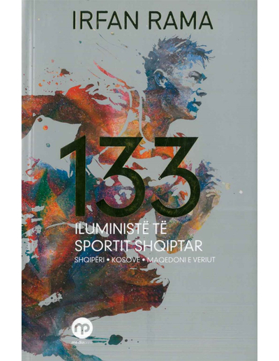 133 Iluministe Te Sportit Shqiptar - Irfan Rama