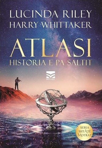 Atlasi Historia E Pa Saltit - Lucinda Riley