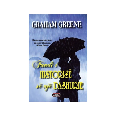 Fundi I Historis Se Nje Dashurie - Graham Greene