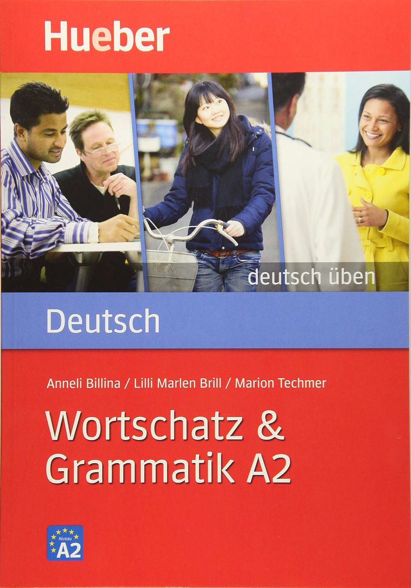 Wortschatz And Grammatik A2 - Hueber
