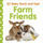 Baby Touch And Feel Farm Friends