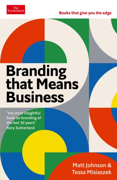 Branding That Means Business - Matt Johnson Tessa Misiaszek