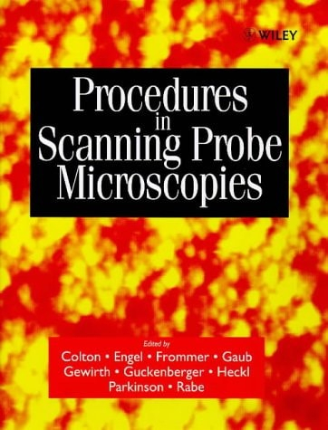 Procedures In Scanning Probe Microscopies - Different Authors