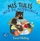 Liber per kalama David Melling, Tuli Bear Goes to Kindergarten, i ilustruar, me kapak te forte