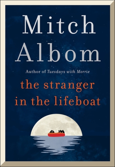 Stranger In The Lifeboat - Mitch Albom