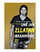 Une Jam Zlatan Ibrahimovic - David Lagercrantz