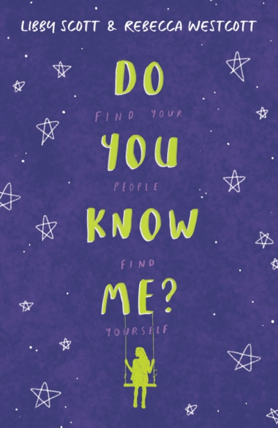 Do You Know Me - Rebecca Westcott Libby Scott